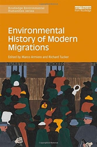 Environmental History of Modern Migrations
