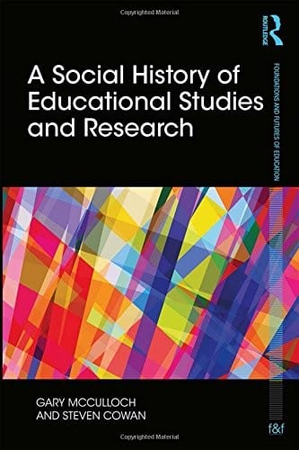 A Social History of Educational Studies and Research