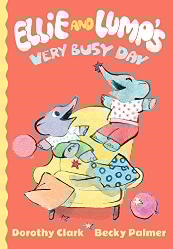 Ellie and Lump's Very Busy Day