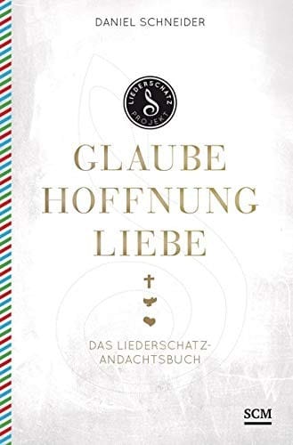 Glaube, Hoffnung, Liebe