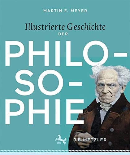 Illustrierte Geschichte der Philosophie