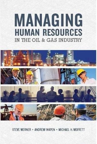 Managing Human Resources in the Oil & Gas Industry