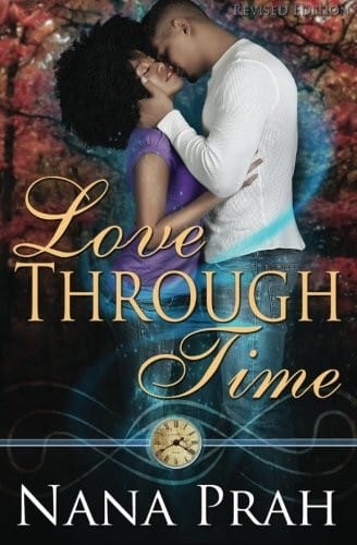 Love Through Time ~ Revised Edition