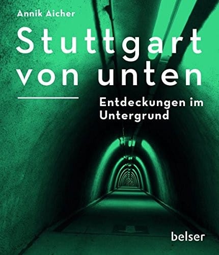 Stuttgart von unten
