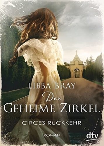 Der geheime Zirkel II Circes Rückkehr