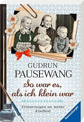 So war es, als ich klein war