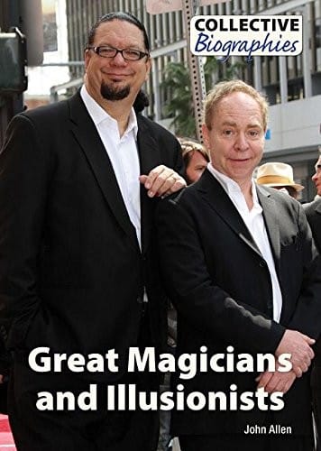 Great Magicians and Illusionists