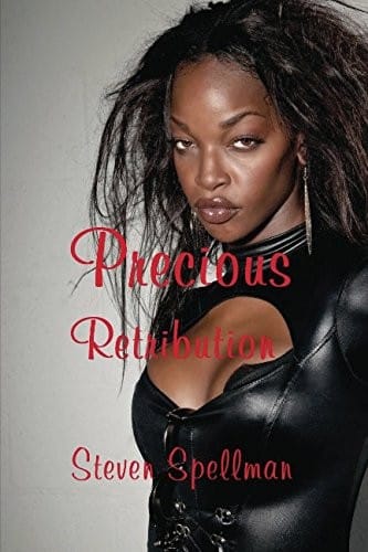 Precious Retribution