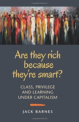 Are They Rich Because They're Smart?
