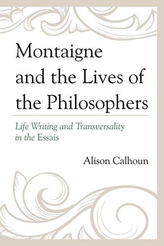 Montaigne and the Lives of the Philosophers