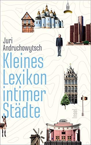 Kleines Lexikon intimer Städte