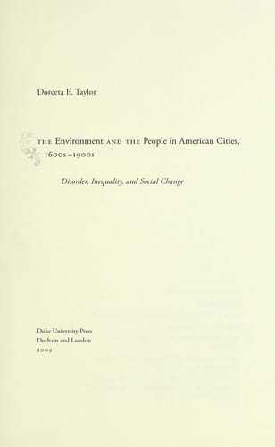 The environment and the people in American cities, 1600-1900s