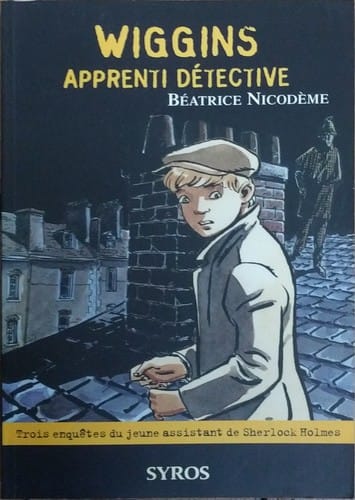 Wiggins Apprenti Détective