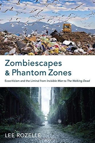 Zombiescapes and Phantom Zones