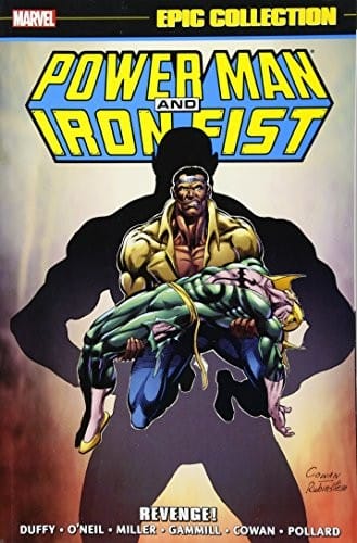 Power Man & Iron Fist Epic Collection