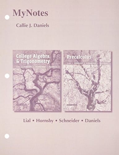 MyNotes for College Algebra and Trigonometry and Precalculus