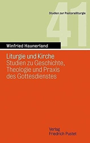 Liturgie und Kirche