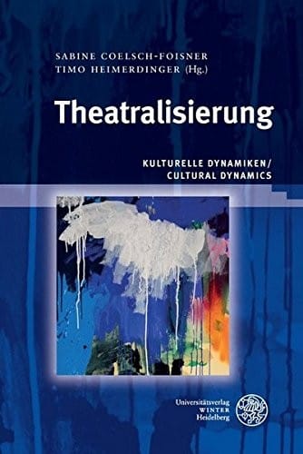 Theatralisierung
