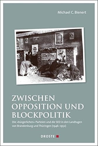 Zwischen Opposition und Blockpolitik