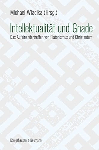 Intellektualität und Gnade