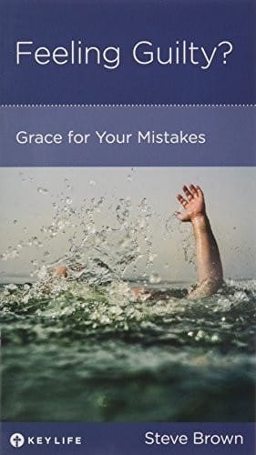 Feeling Guilty? Grace for Your Mistakes