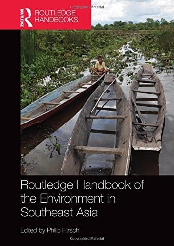 Routledge Handbook of the Environment in Southeast Asia