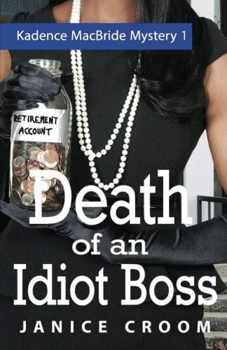 Death of an Idiot Boss