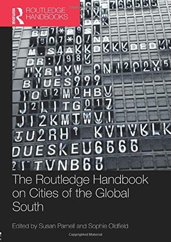 The Routledge Handbook on Cities of the Global South