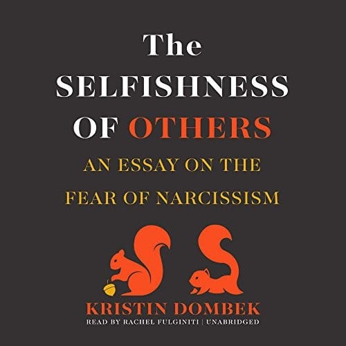 The Selfishness of Others