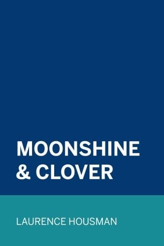 Moonshine & Clover