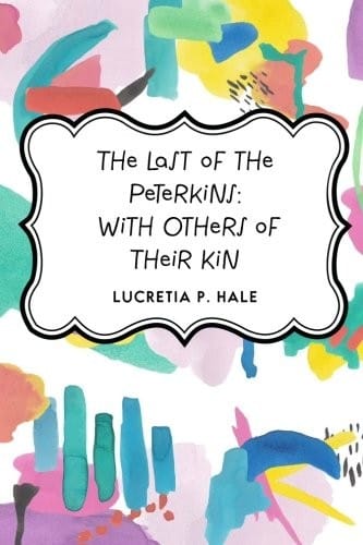 The Last of the Peterkins