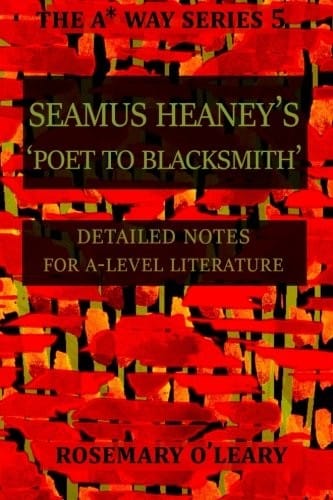 Seamus Heaney's Poet to Blacksmith