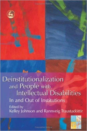 Deinstitutionalization and people with intellectual disabilities