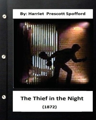 The Thief in the Night. By