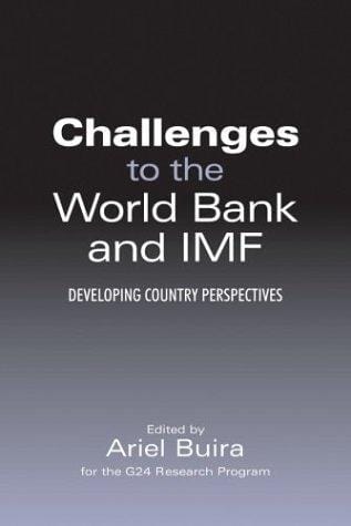 Challenges to the World Bank and IMF