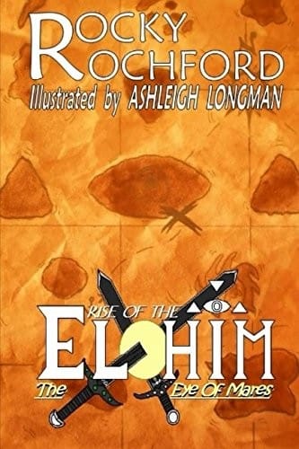 The Rise of the Elohim The Eye of Mares