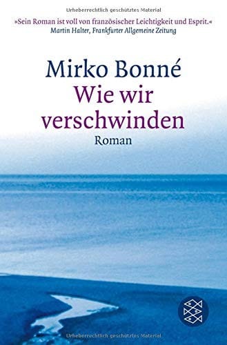 Wie wir verschwinden