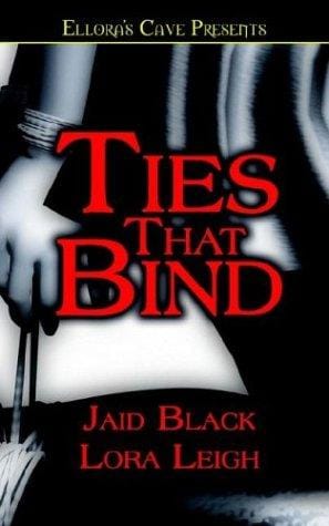 Ties That Bind (Bound Hearts, Book 1)