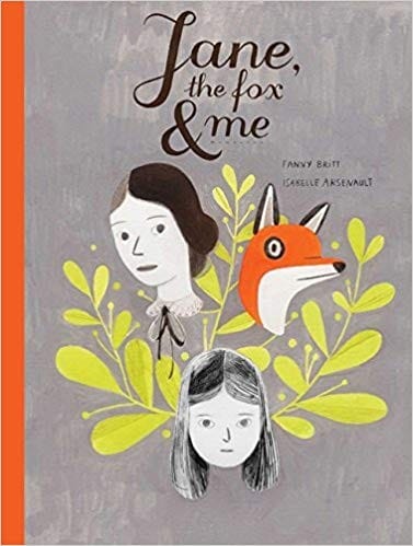 Jane, the fox & me