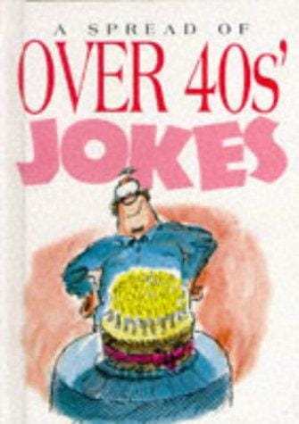 A spread of over 40s jokes
