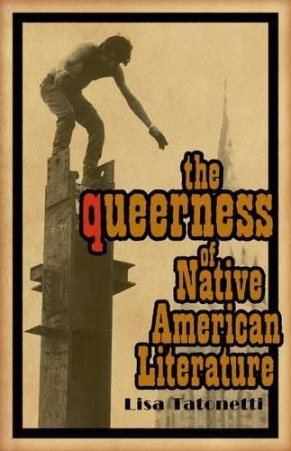 The queerness of Native American literature