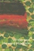 WRITERS ON HOWARD HODGKIN; ED. BY ENRIQUE JUNCOSA
