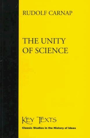 The Unity of Science (Key Texts)