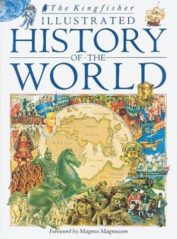 The Kingfisher illustrated history of the world