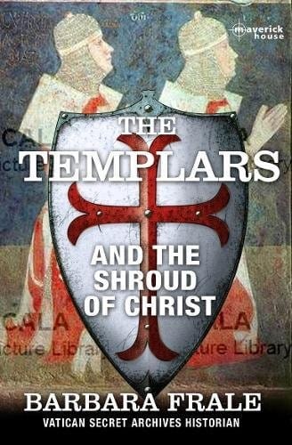 The Templars and the shroud of Christ