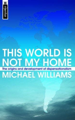 THIS WORLD IS NOT MY HOME