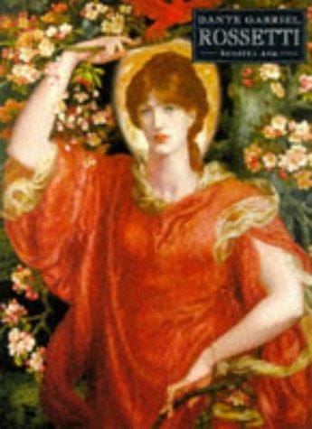 Dante Gabriel Rossetti (Pre-Raphaelite Painters)