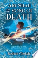 Aru Shah and the Song of Death