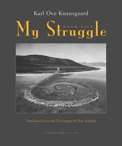 My Struggle Book Five
