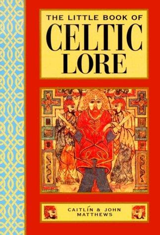 The little book of Celtic lore